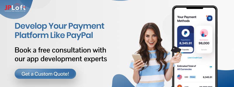 Develop Your Payment Platform Like PayPal CTA1